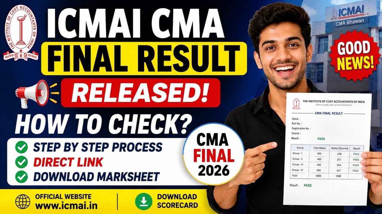 ICMAI CMA Final Result 2026 | icmai cma final result 2026 । How to Check Result & Download Scorecard