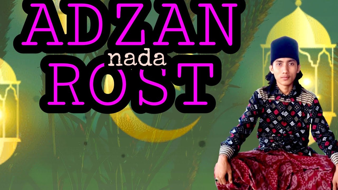 Adzan rost paling enak di dengar||yang di kumandangkan oleh||qori ardali Umri