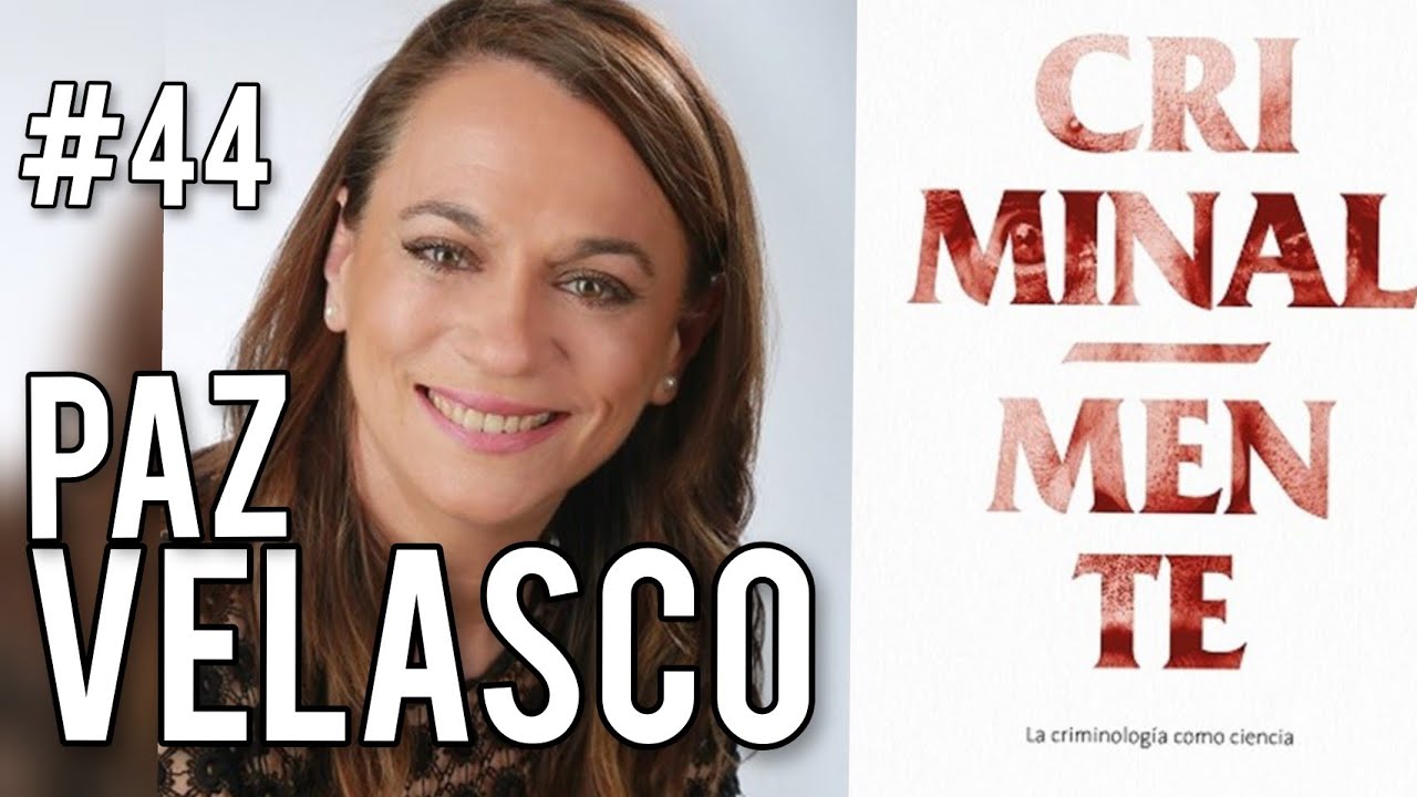 #44: Paz Velasco - ¿Eres un psicópata?