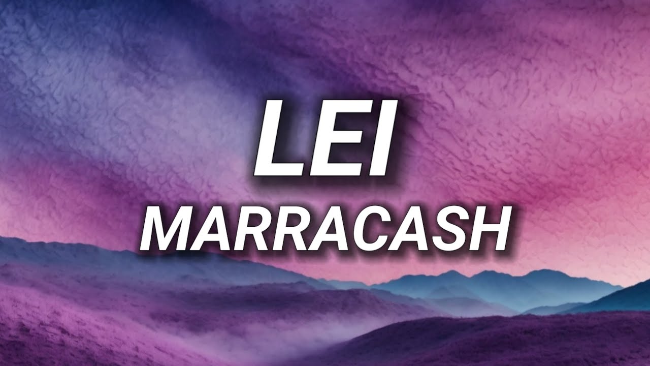 Marracash - LEI (Testo)