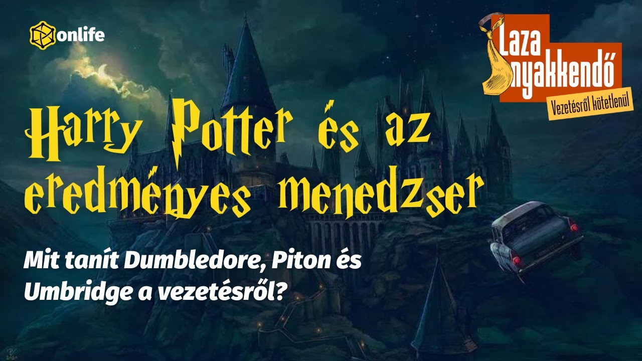 Harry Potter és az eredményes menedzser │ Laza nyakkendő #1