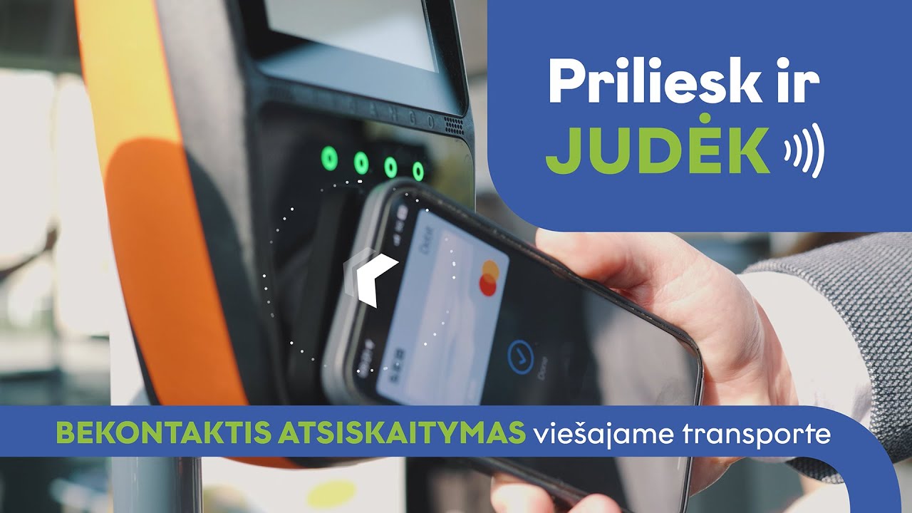 Atsiskaitymas bekontakte mokėjimo kortele sostinės vie&scaron;ajame transporte