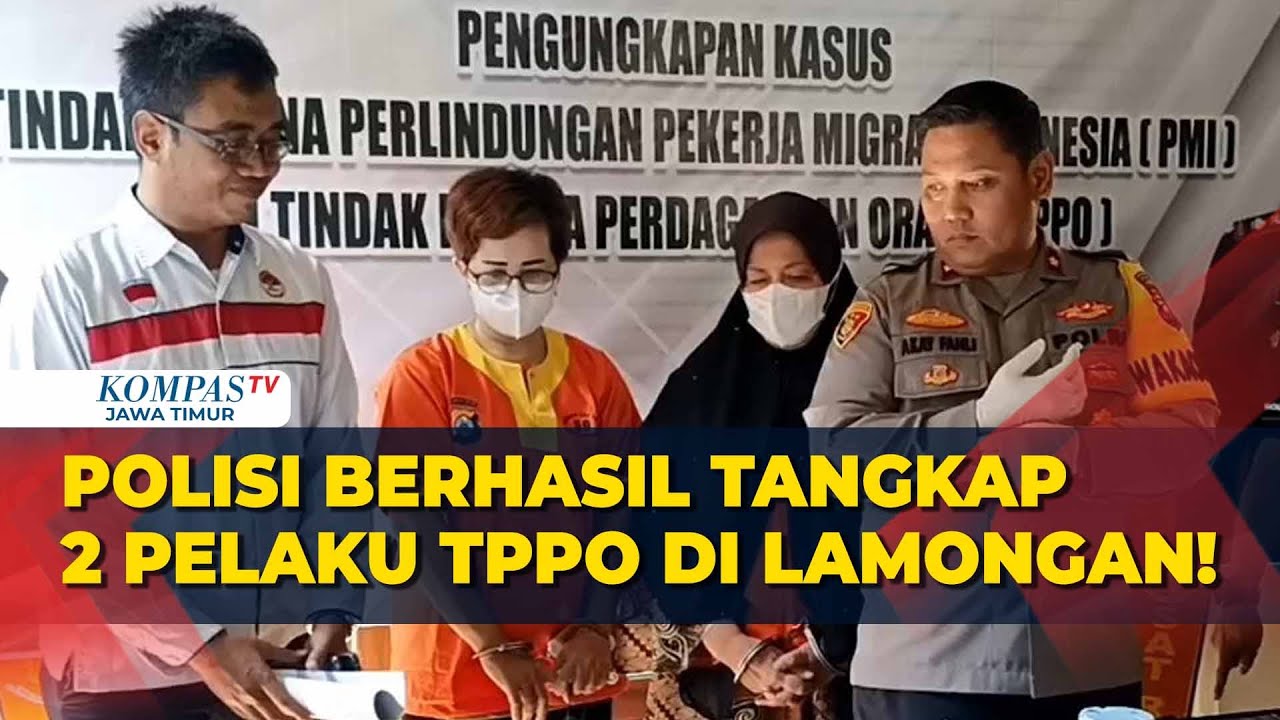 Terbongkar! Polres Lamongan Berhasil Tangkap 2 Pelaku Praktik Tindak Pidana Perdagangan Orang