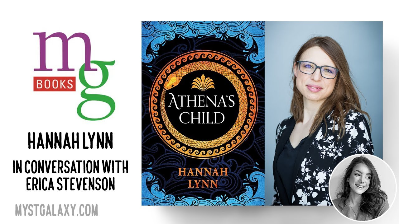 Mysterious Galaxy Virtual Event: Author Hannah Lynn discussing ATHENA'S CHILD with Erica Stevenson
