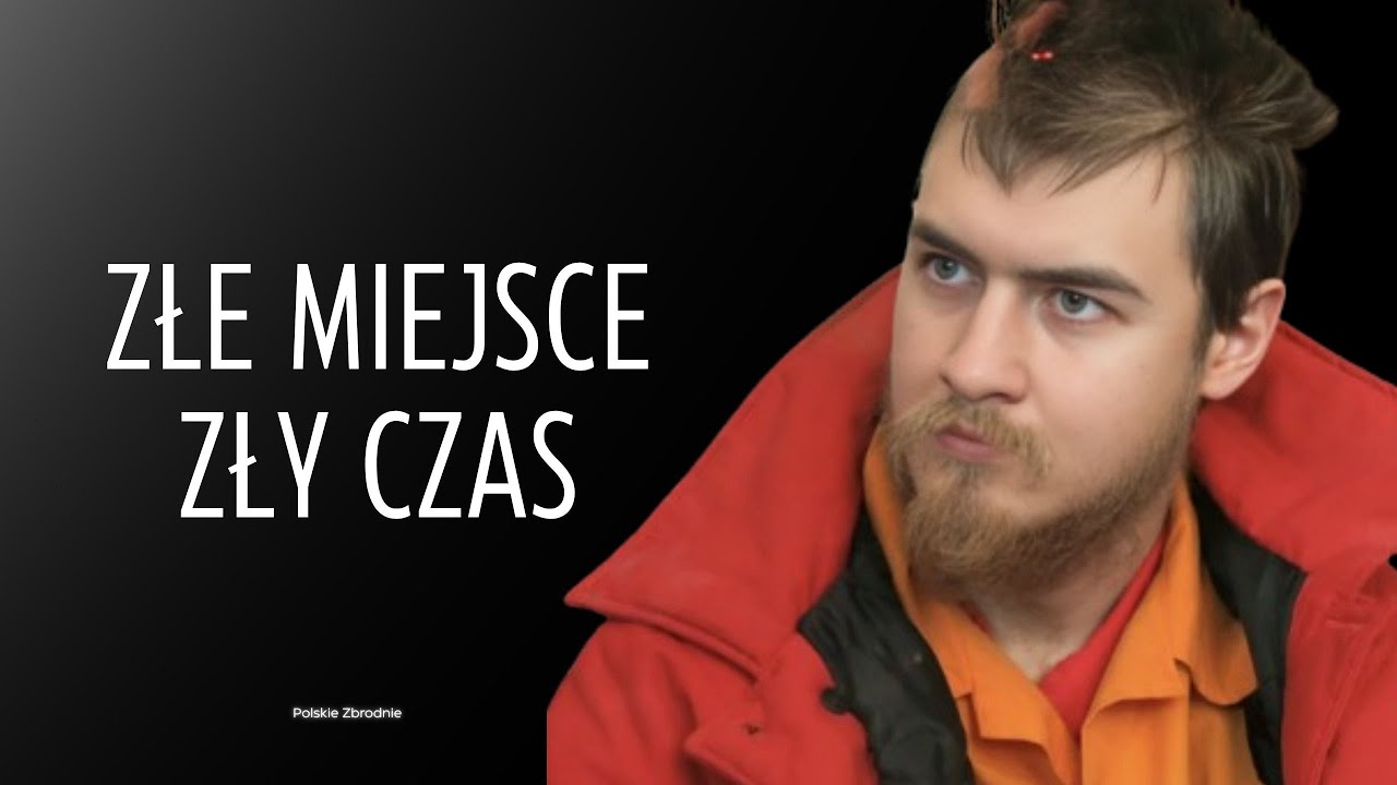 ,,ZŁE MIEJSCE, ZŁY CZAS'' Historia Samuela Nowakowskiego odc. 29 (Podcast kryminalny)