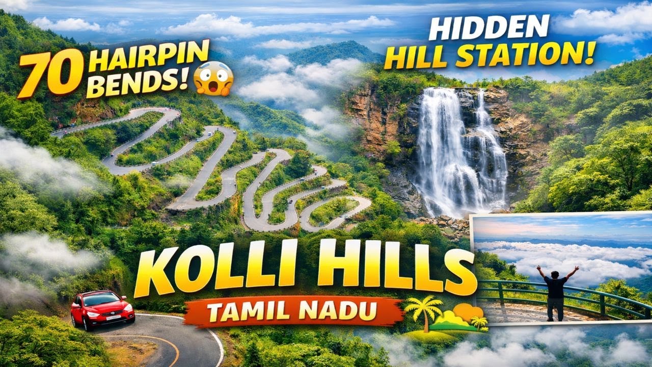 Kolli Hills Tamil Nadu | Complete Travel Guide + Hairpin Bends 🚗