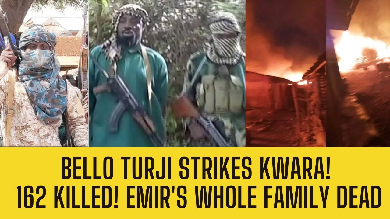 MASSACRE IN KWARA! Emir Flees As Wives & Kids SLAUGHTERED & 162 More KILLED by BANDITS in Woro!