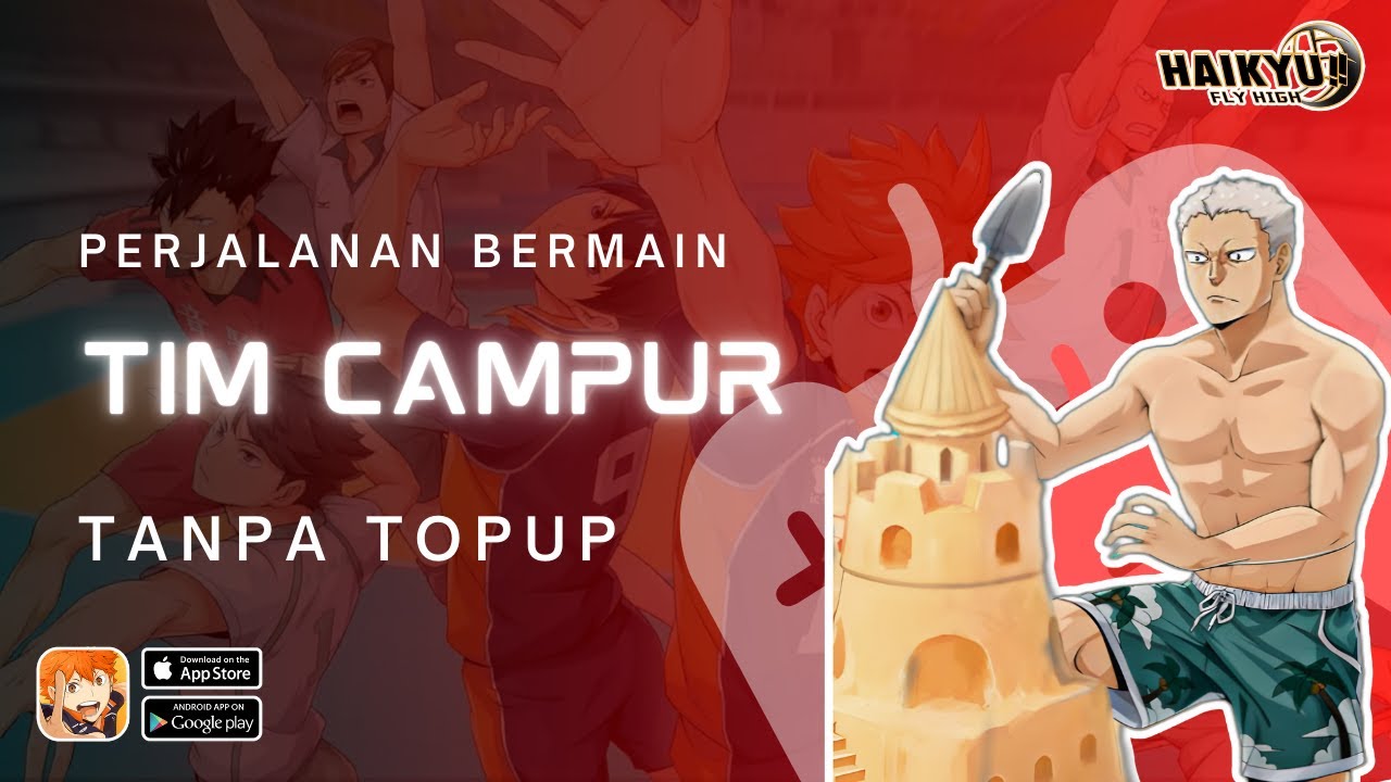 Perjalanan Bermain Tim Campur Tanpa Top Up | Haikyu!!! Fly High (PART 8)