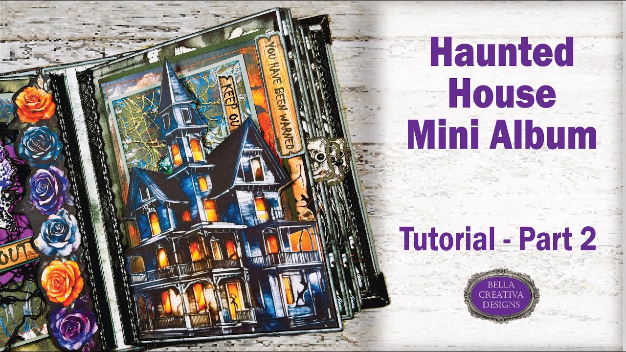 Haunted House Mini Album ~ Printable Templates or Use Your Cricut! Tutorial Part 2