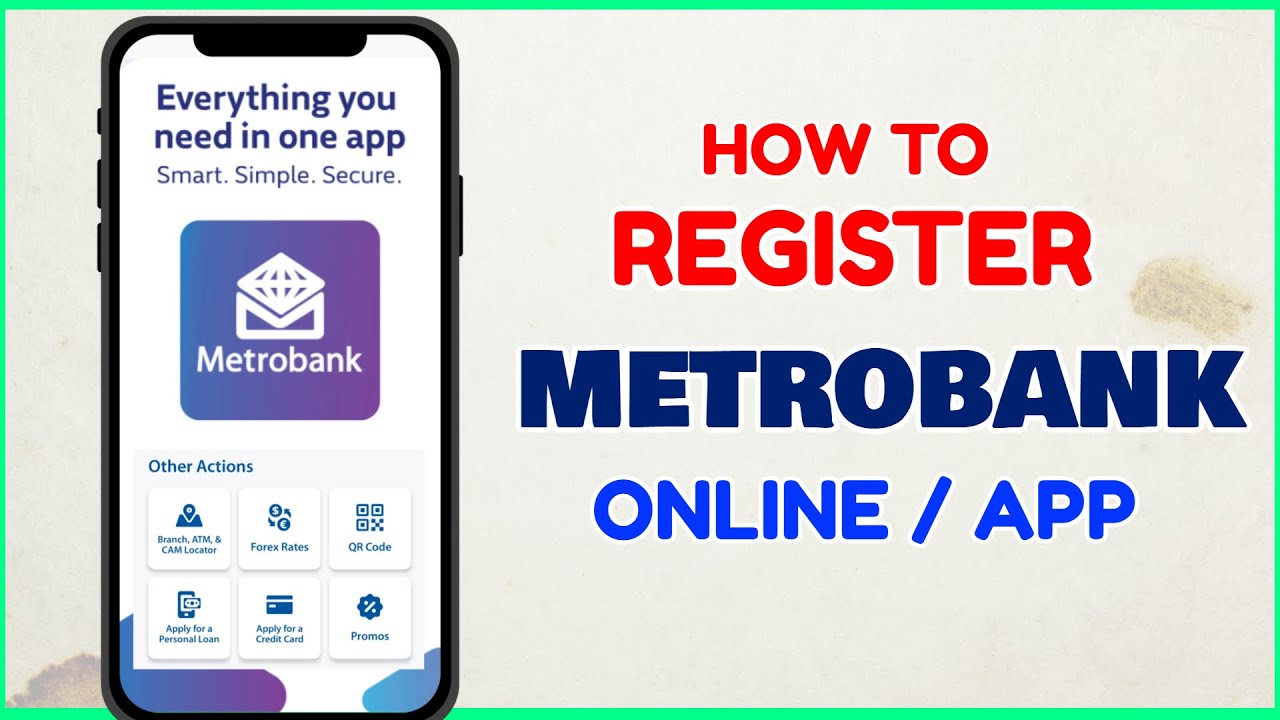 How to Register Metrobank Online Banking - Metrobank App Sign Up