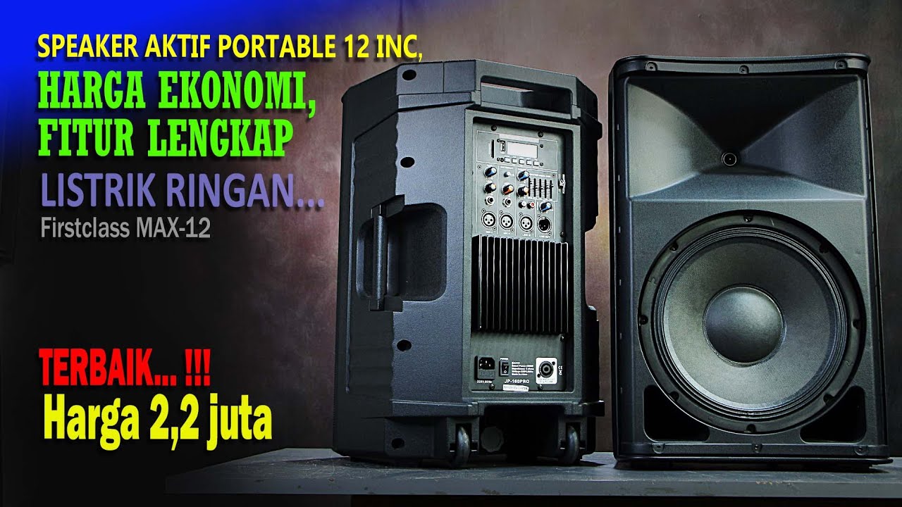 Speaker aktif 12 inc harga Murah Banget,   Firstclass Max 12