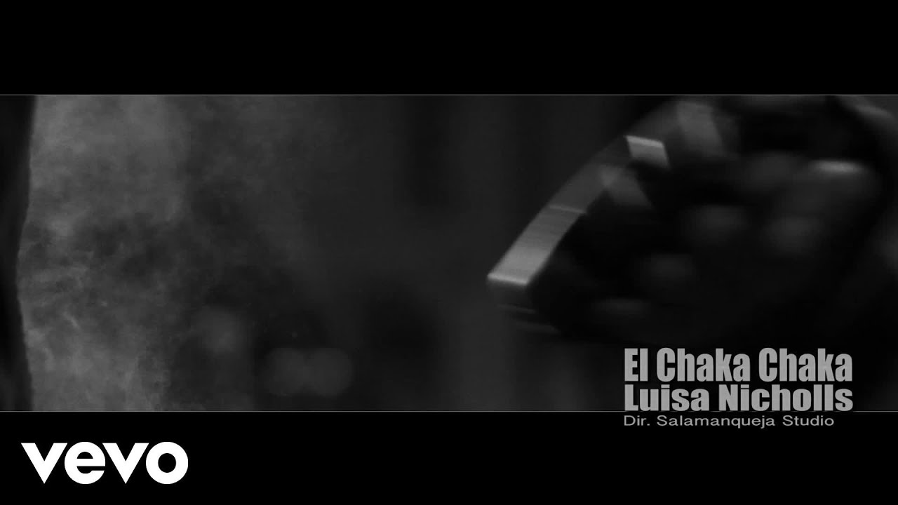 LUISA NICHOLLS - El Chaka Chaka ft. Alessandro Calemme