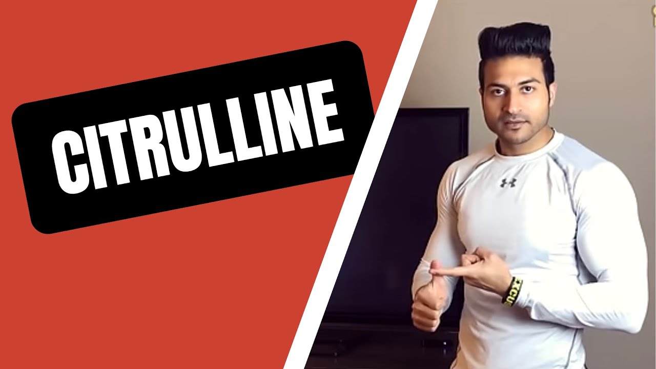 CITRULLINE - Benefits & Side Effects | Review by Guru Mann