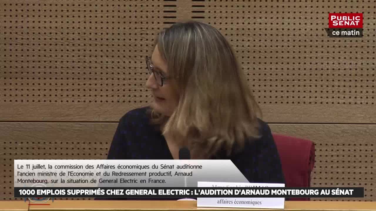 1000 emplois supprimés chez General Electric : Arnaud Montebourg face au Sénat.