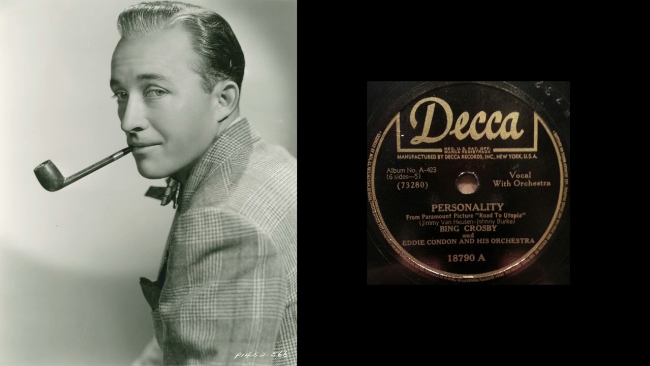 Bing Crosby - Personality (with false start)