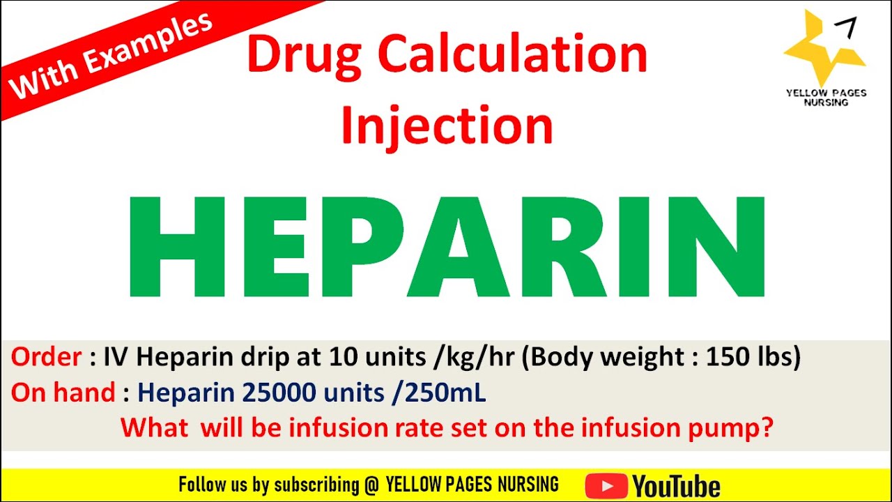 HEPARIN Drip calculation | Heparin infusion calculation |