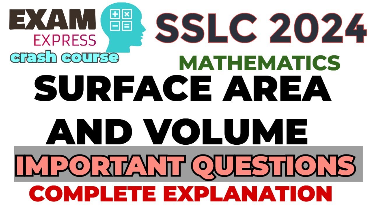 SSLC 2024 MATHEMATICS  SURFACE AREA AND VOLUME IMPORTANT QUESTION #sslc2024 #sslcmathsclass