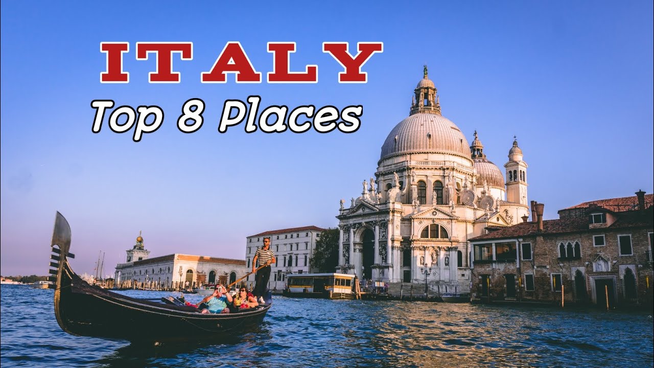 Top 8 Places in Italy to Visit | Top Places in Italy | Famous Places in Italy | Popular Wisdom