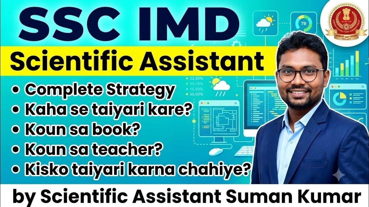 SSC IMD SCIENTIFIC ASSISTANT COMPLETE STARTERGY/HOW TO CRACK EXAM/BOOK/TEACHER NEW VACCANCY 2026 SA