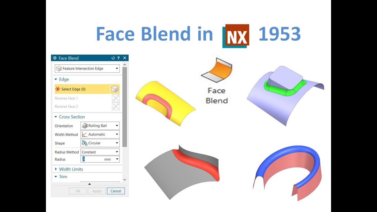 How to use face blend in nx, Face blend in nx, nx cad face blend, nx 1953 face blend