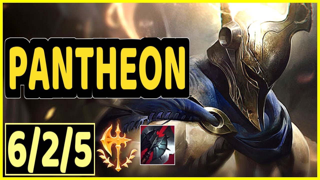 PANTHEON - 6/2/5 KDA GAMEPLAY