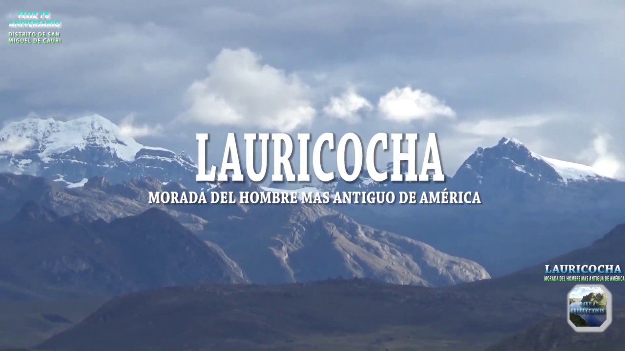 DOCUMENTAL DEL DISTRITO SAN MIGUEL DE CAURI - LAURICOCHA HUANUCO