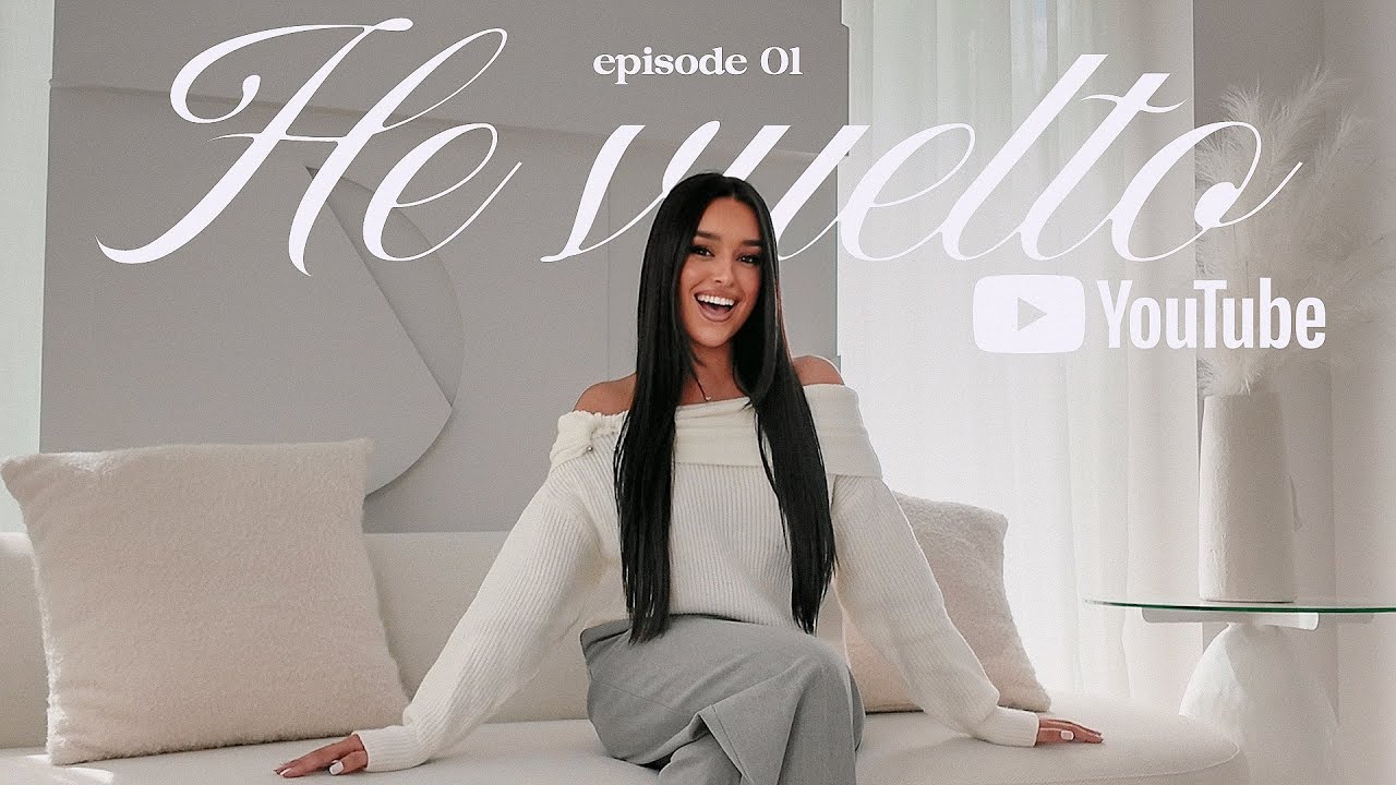 HE VUELTO A YOUTUBE - Marta Diaz