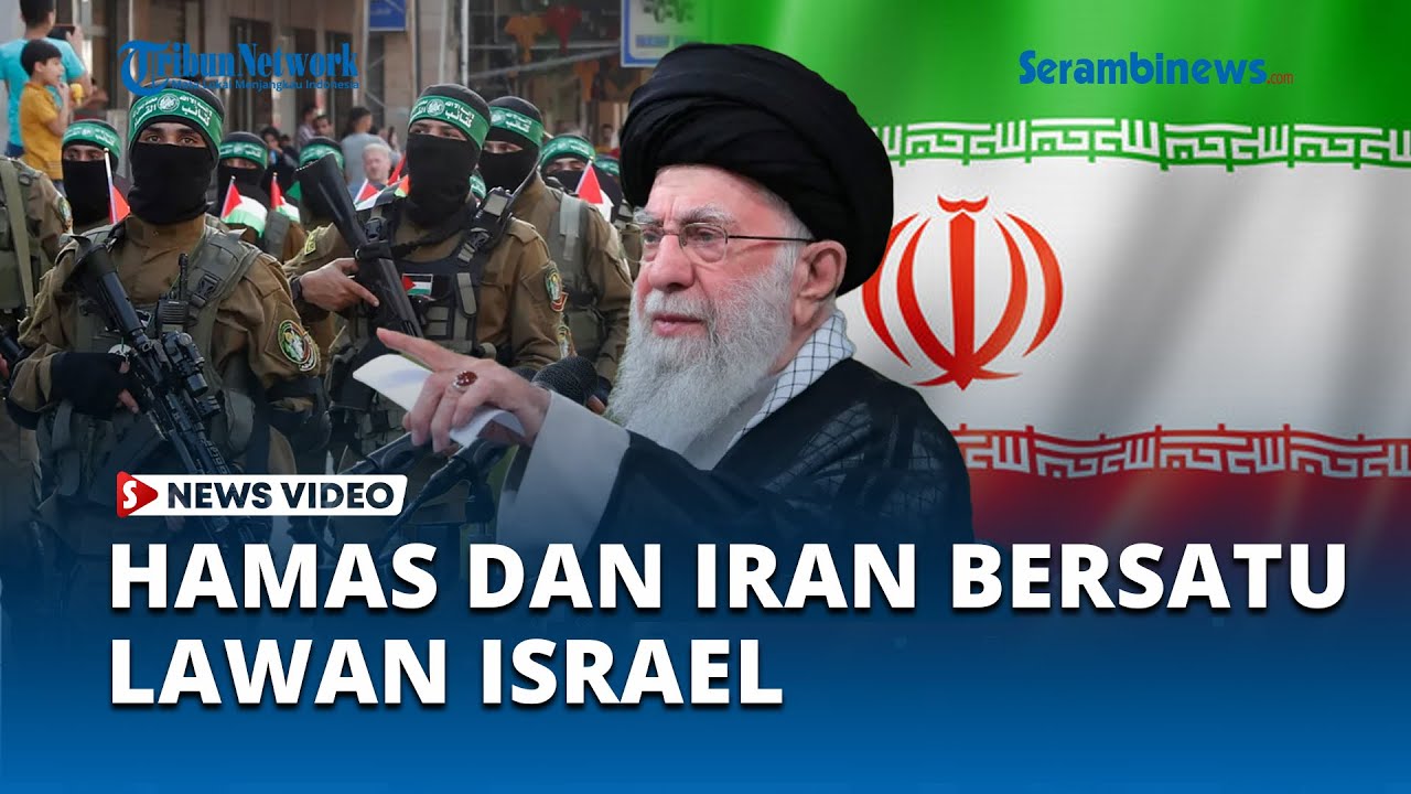Janji Iran Bersatu Dengan Hamas Akan Balas Perbuatan Israel