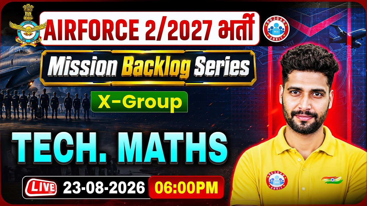 Airforce 2 2027 Tech Maths X Group | Mission Backlog Series | Tech Maths For Airforce X Group
