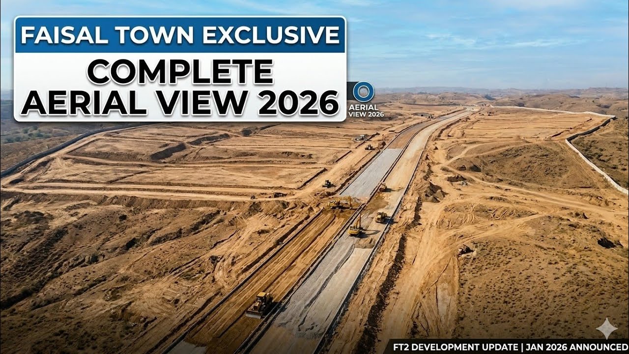 Faisal Town Phase 2 Aerial View 2026 | Development Update 