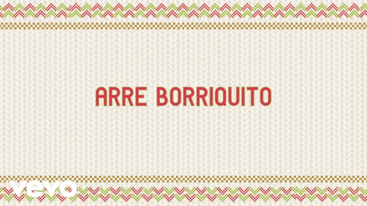 Denise De Kalafe - Arre Borriquito (Video Con Letra)