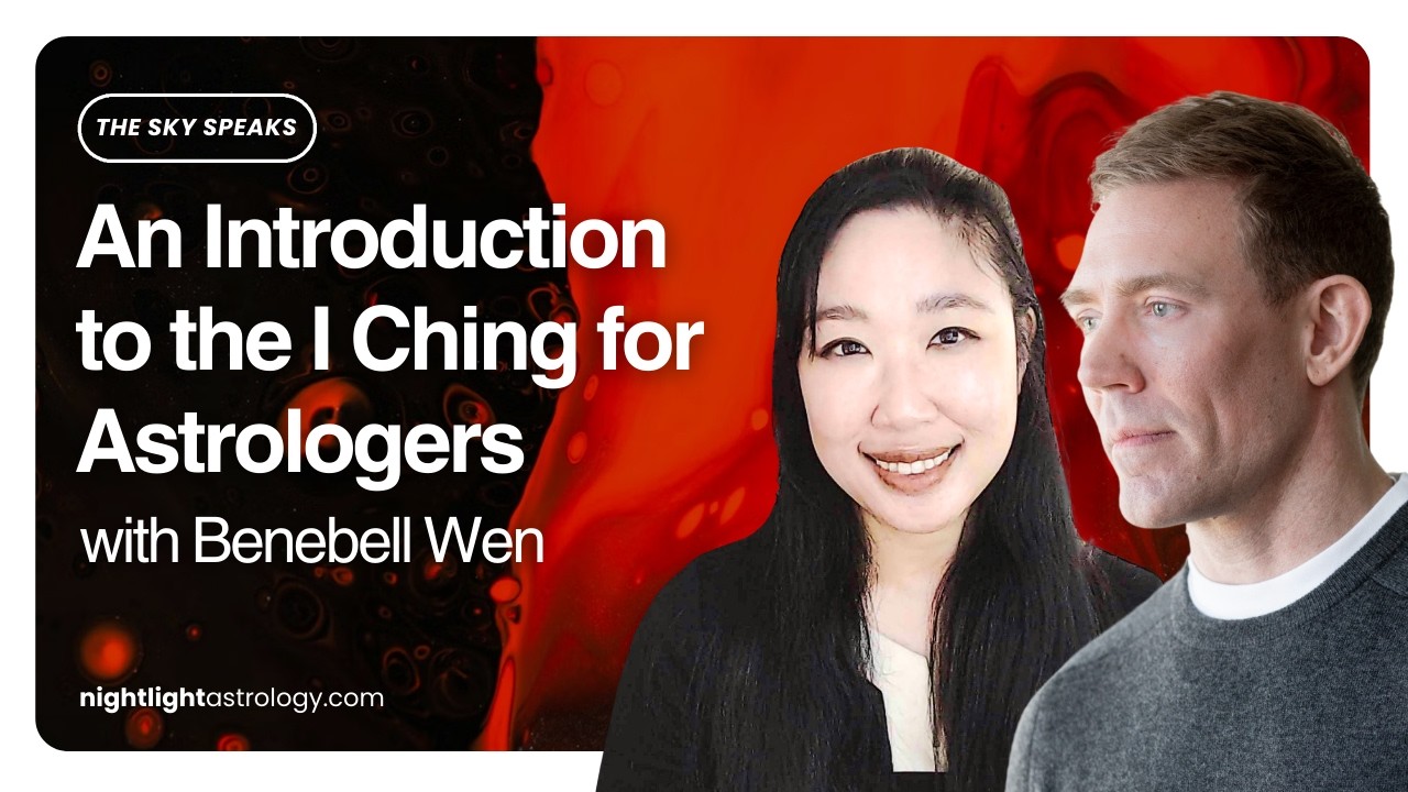 The Sky Speaks — An Introduction to the I Ching for Astrologers — An Interview with Benebell Wen