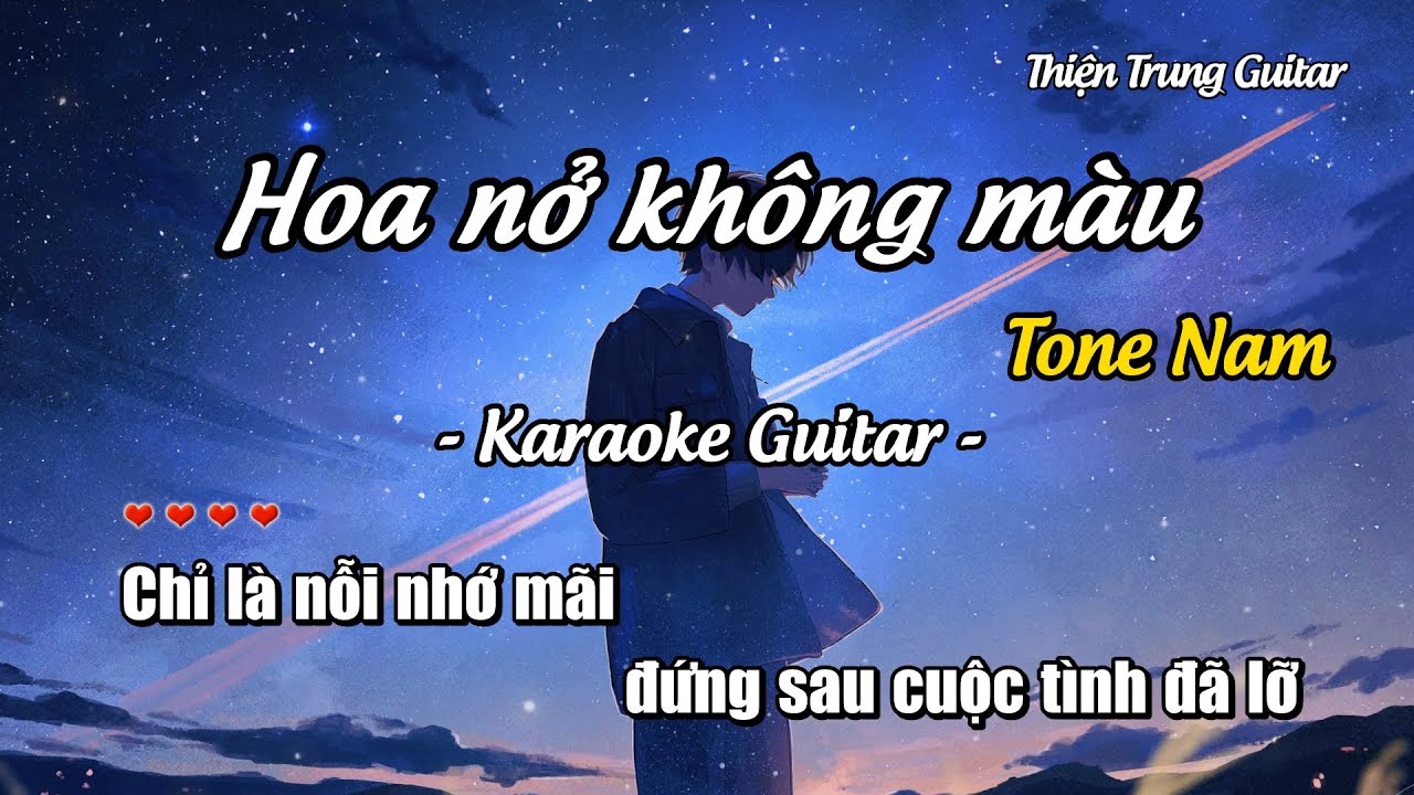 Karaoke Hoa nở không màu (Tone Nam) - Guitar Solo Beat | Thiện Trung Guitar