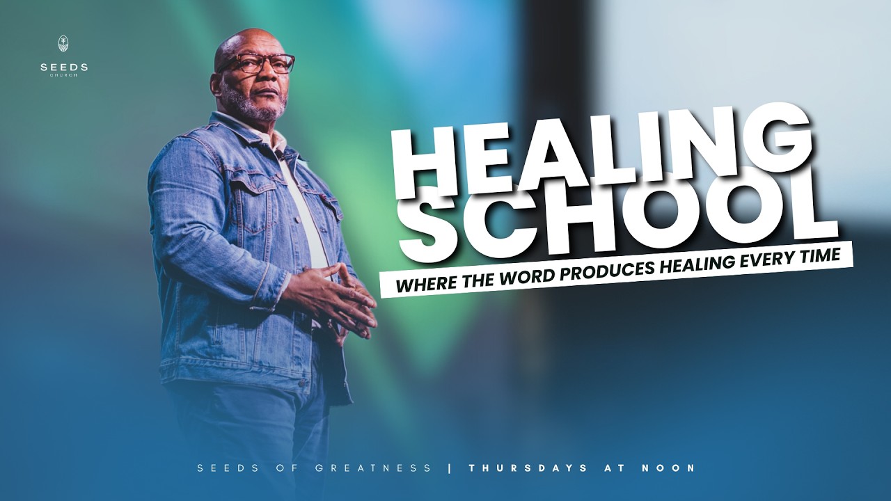 02/19/26 Healing School at Seeds Church || Elder Phyllis Roland