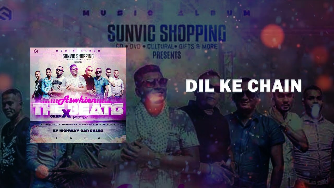 Dil Ke Chain - Mr Allright & Shai Man - THE BEATS - SOUL SURINAME