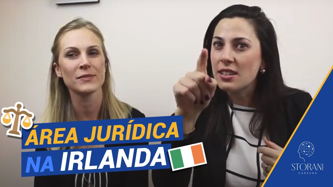 É possível sim trabalhar na área Jurídica aqui na Irlanda se você é Advogado/Advogada