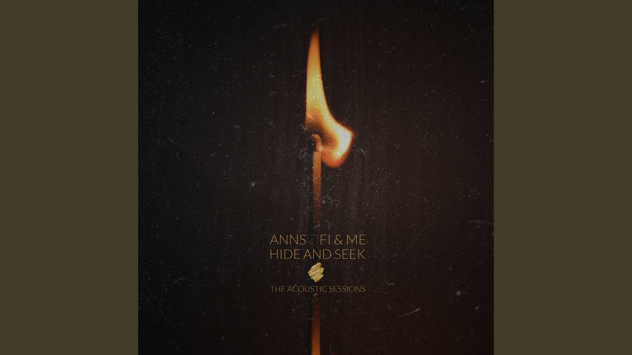 Hide and Seek (Acoustic)