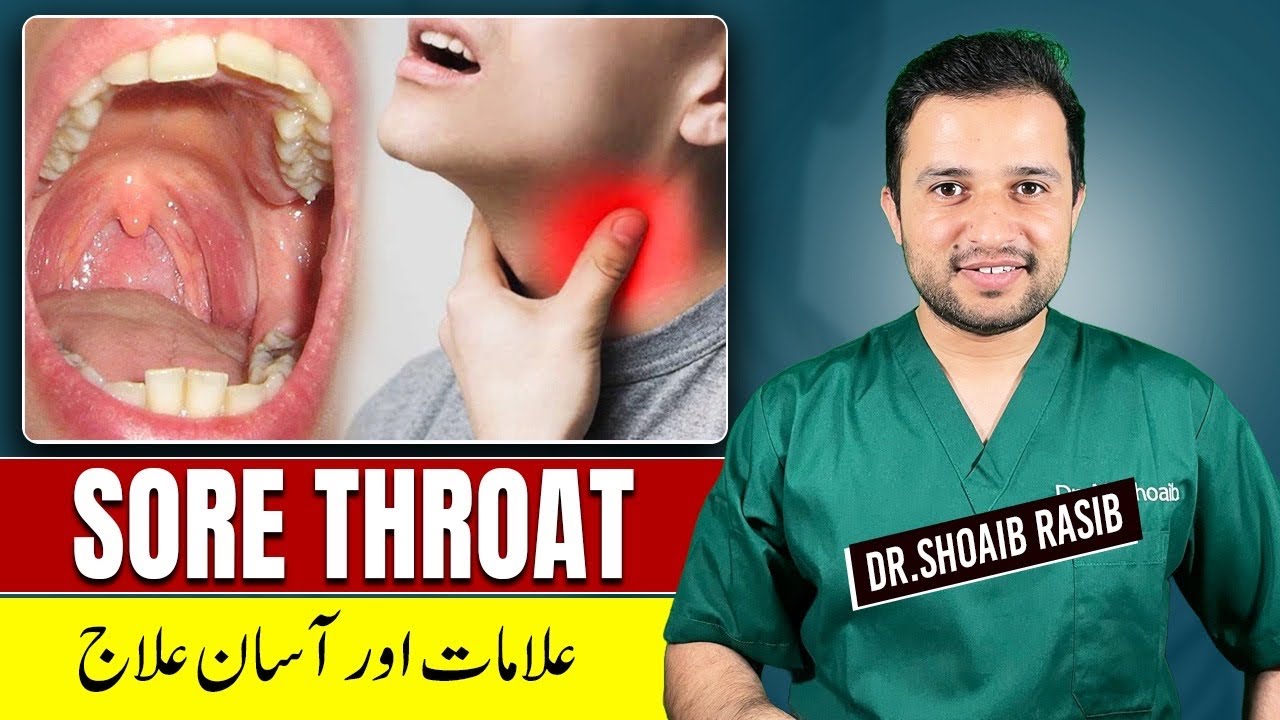 Gala Kharab Kyun Hota Hai? Sore Throat and Home Remedies