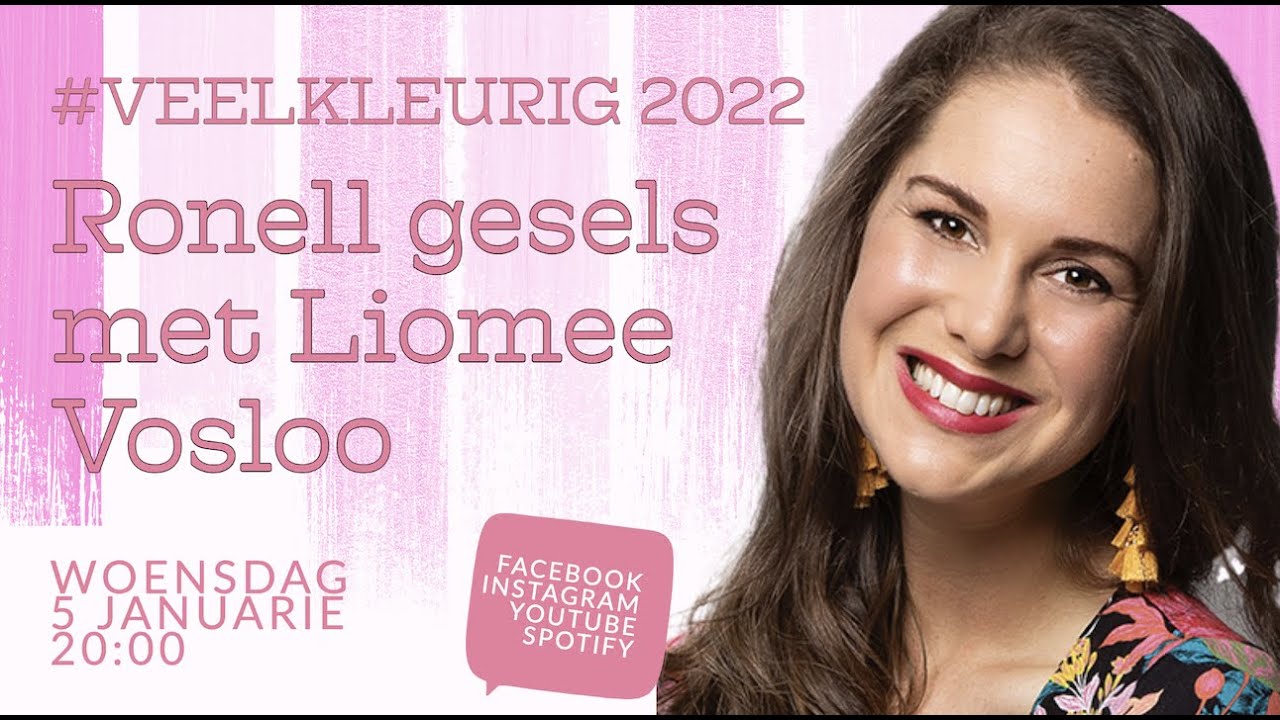 Veelkleurig Episode 64: Ronell gesels met Liomee Vosloo