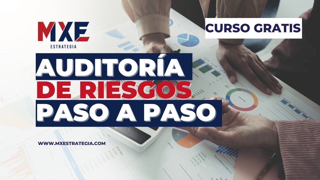 Auditoría de Riesgos: Lo que Nadie te Explica