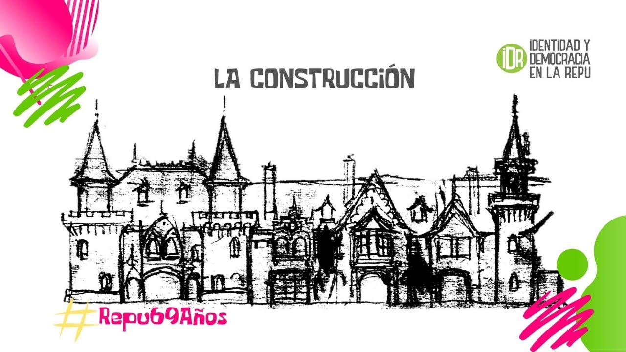 REPÚBLICA DE LOS NIÑOS: LA CONSTRUCCIÓN