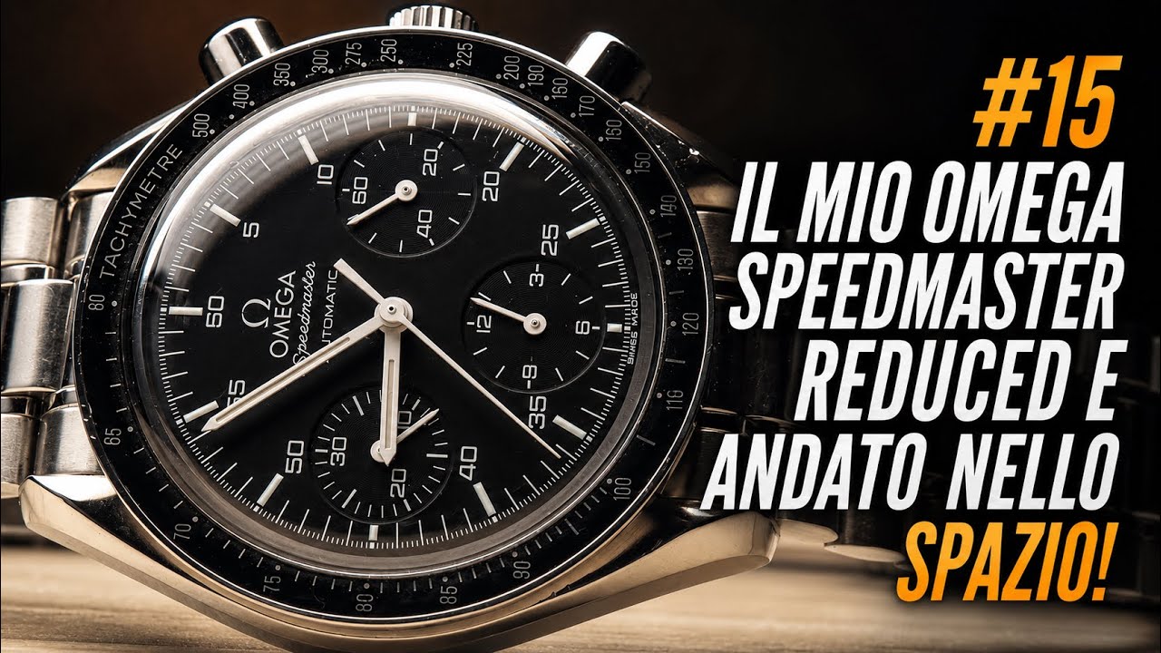 #15 Il mio OMEGA SPEEDMASTER REDUCED è andato NELLO SPAZIO! Storia di una SCOPERTA INATTESA