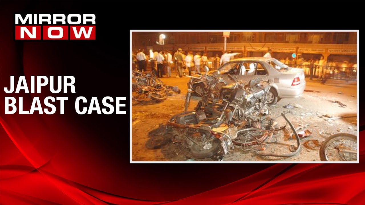 Jaipur blast case: 4 convicted & 1 accused acquitted in court