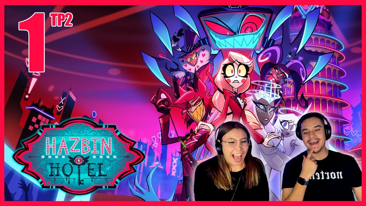 REGRESO BUENISIMO!!! 🤩🤩 | Cap 1 | TP2 | Hazbin Hotel | Reacción