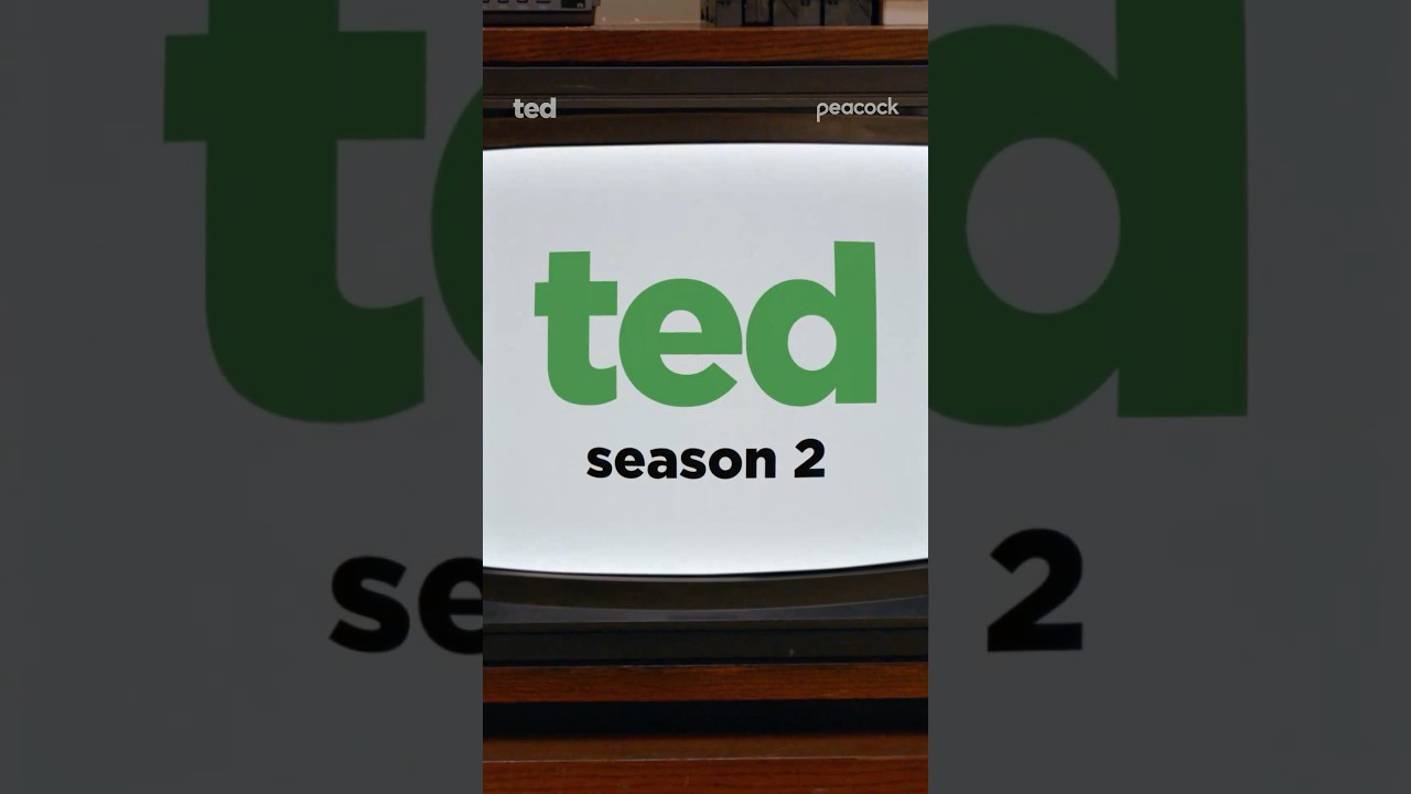 ted Season 2 is coming soon