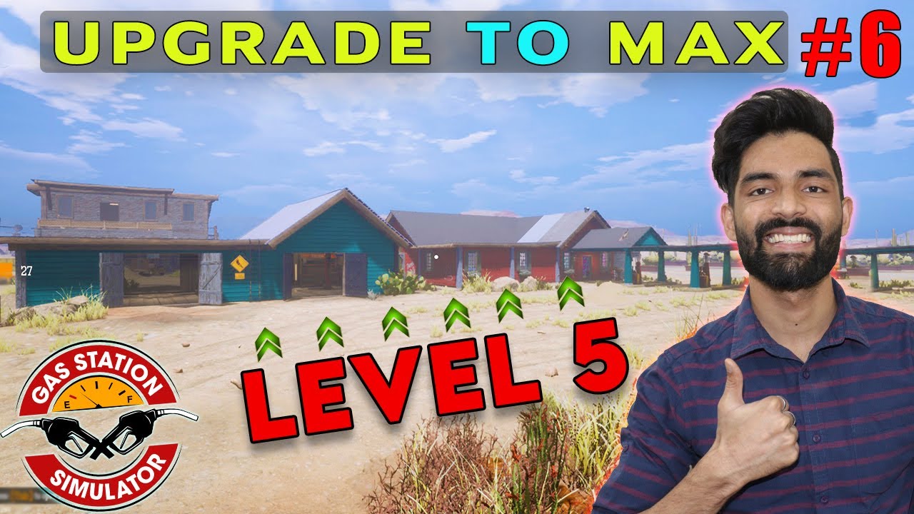 Upgrading My gas Station to the Maximum - Gas Station Simulator #6