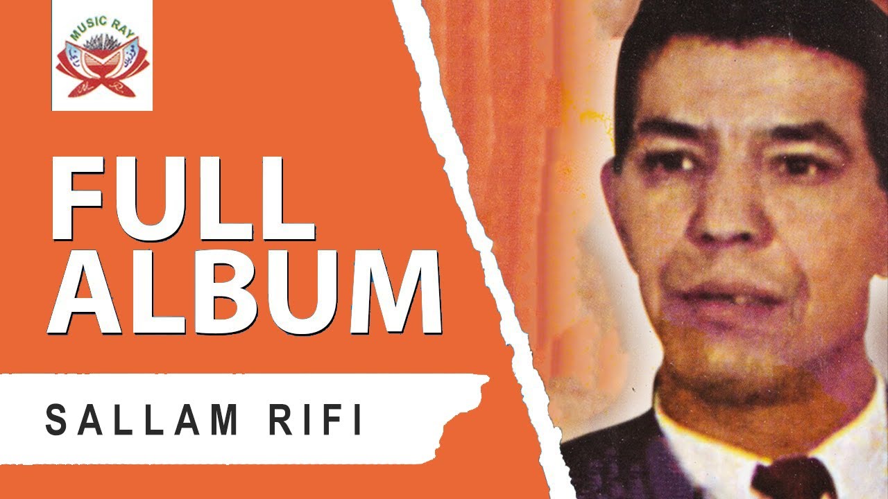 Sallam Rifi - Wahchagh Sidi Baba (Full Album)