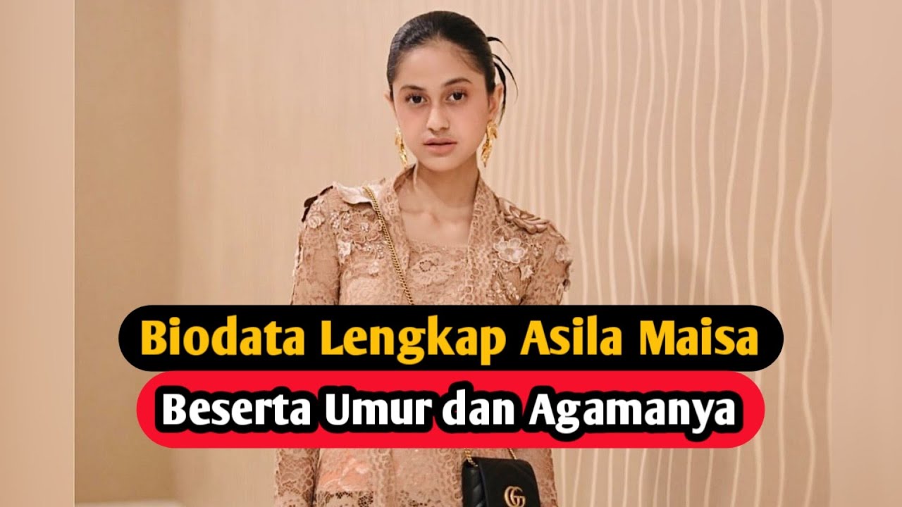 Profil & Biodata Asila Maisa Anak Tunggal Ramzi