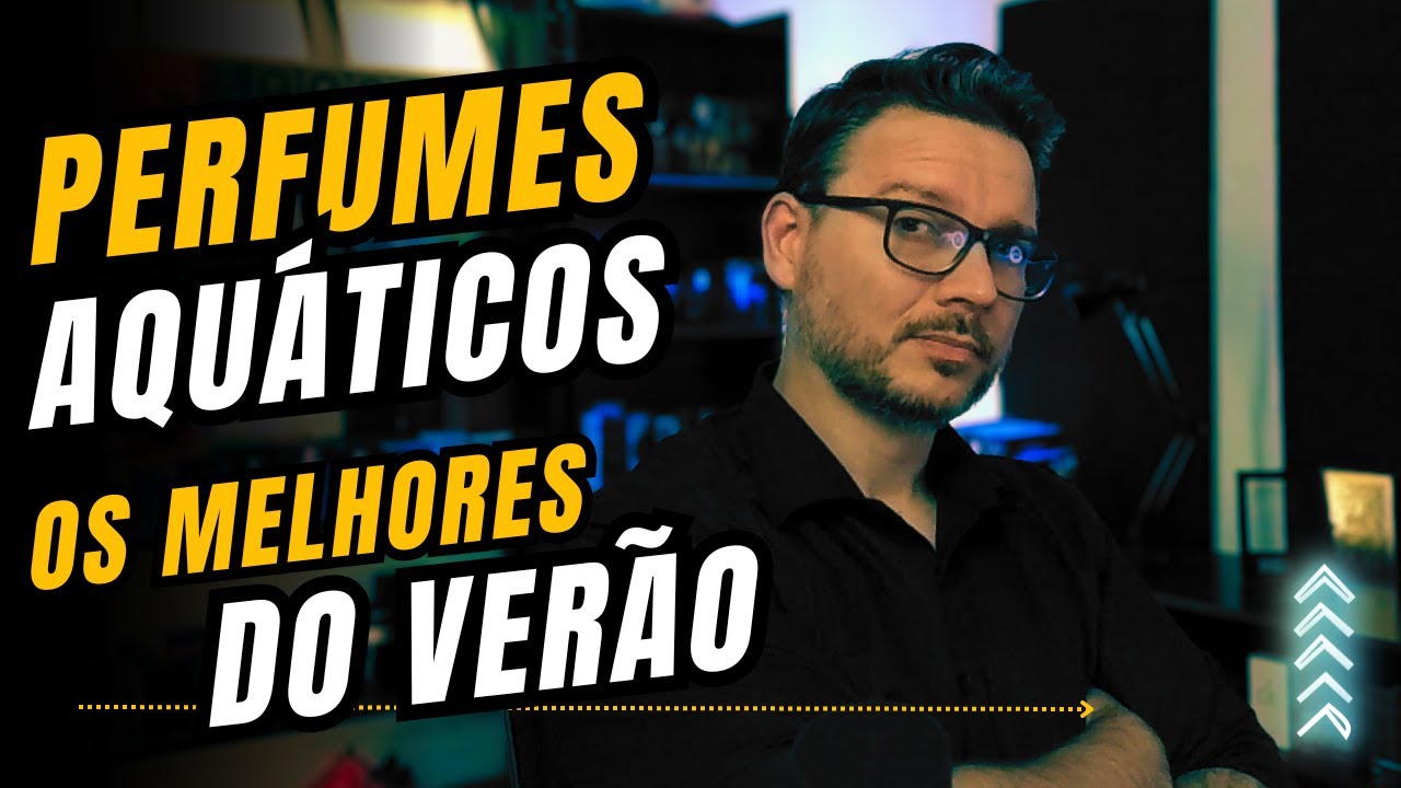 OS MELHORES PERFUMES AQUATICOS PARA O VERÃO