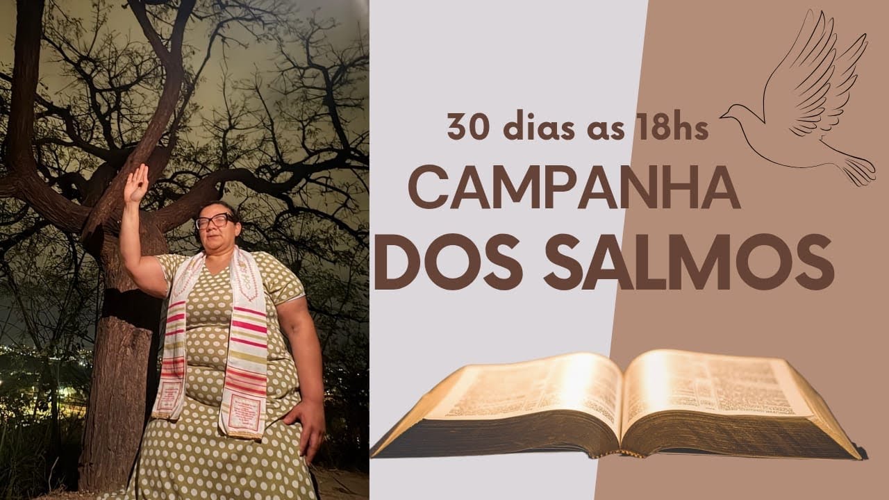 3 DIA DA CAMPANHA ORANDO SOBRE SALMO